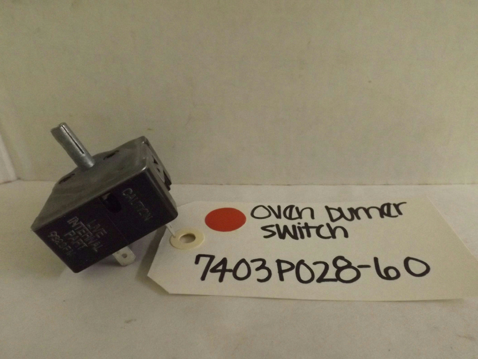 MAYTAG WHIRLPOOL STOVE 7403P028-60 OVEN BURNER SWITCH NEW MAYTAG WHIRLPOOL STOVE 7403P028-60 OVEN BURNER SWITCH NEW